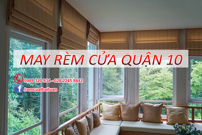 Rèm cửa quận 10 TpHCM